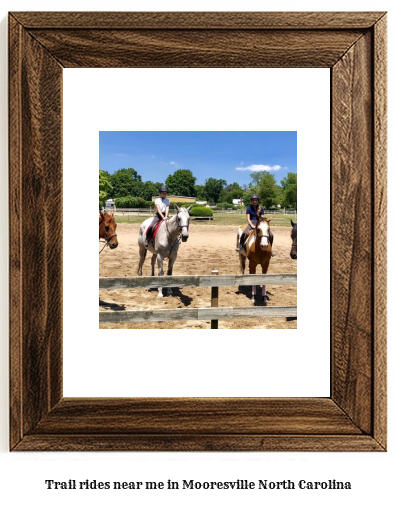 trail rides near me in Mooresville, North Carolina